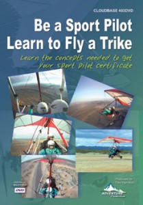 Be a Sport Pilot, Learn to Fly a Trike Cover